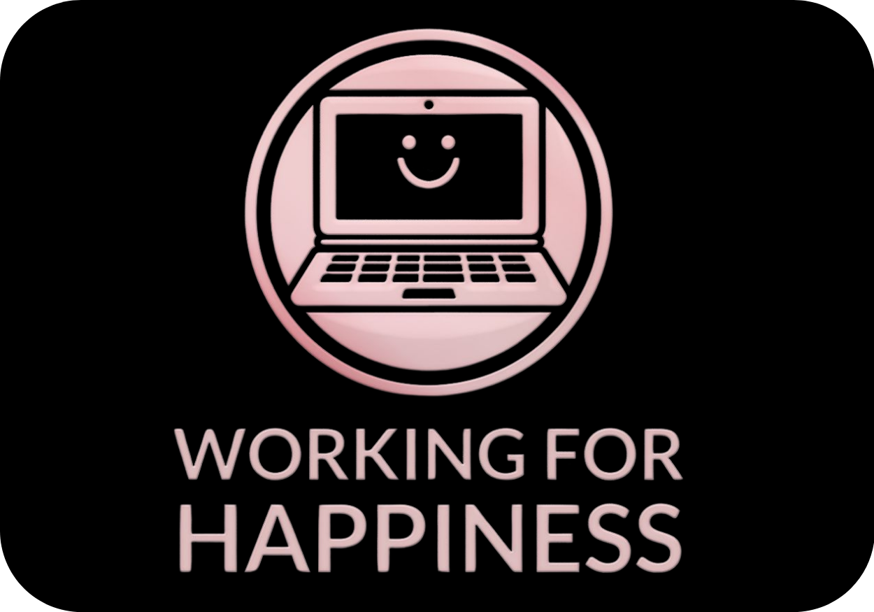 Working For Happiness